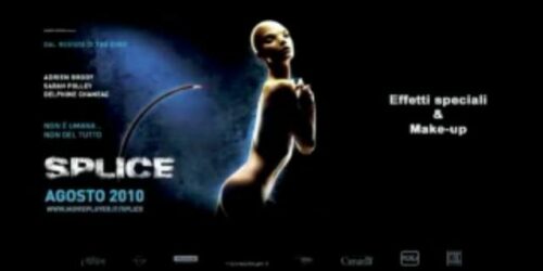 Splice – Backstage – Gli effetti speciali e il make-up