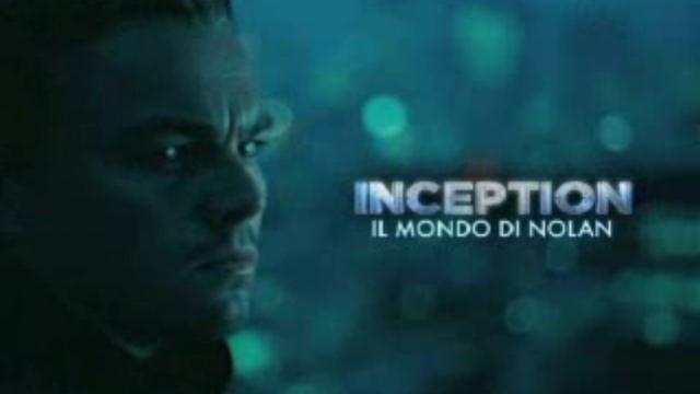 Inception - Backstage 3 - Il mondo di Nolan