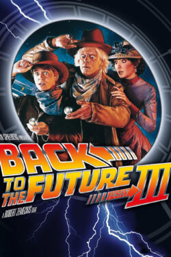 Poster Ritorno al futuro parte III di Robert Zemeckis