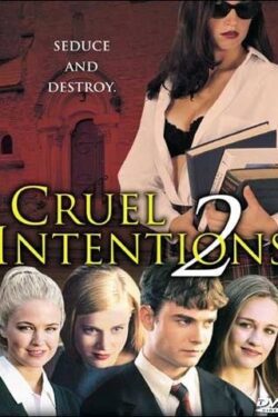 locandina Cruel Intentions 2