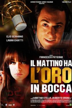 Locandina – Il mattino ha l’oro in bocca