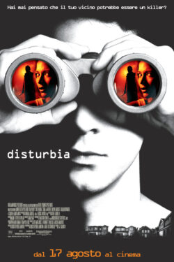 Locandina – Disturbia