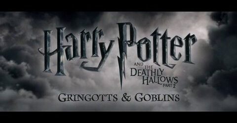 Harry Potter e i doni della morte – parte 2 – Featurette Gringotts and Goblins Sorcerer’s Stone