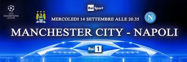 Manchester City-Napoli in diretta su Rai Uno (Champions League 14 settembre)