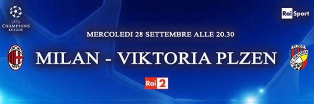 Milan-Viktoria Plzen in diretta su Rai Due (Uefa Champions League)