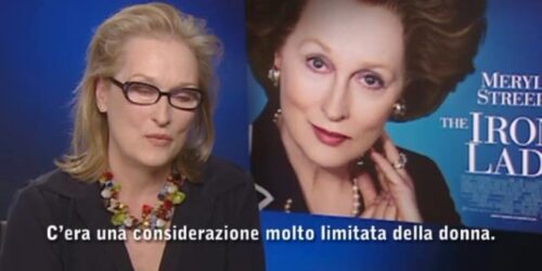 Intervista Meryl Streep – The Iron lady