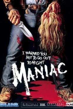 locandina Maniac (1980)