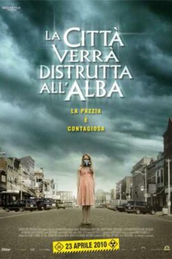 Locandina La citta’ verra’ distrutta all’alba (2010)