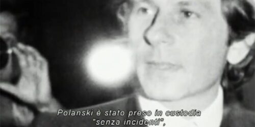 Clip L’arresto a Beverly Hills – Roman Polanski: A Film Memoir