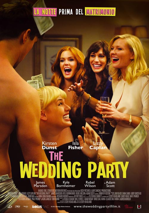 The Wedding Party - Un Matrimonio con sorpresa