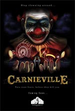 I clown terrorizzano gli spettatori in CarnieVille