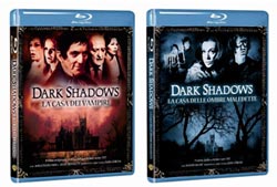 Dark Shadows: La casa dei vampiri, La casa delle ombre maledette in Blu-ray dal 21 novembre