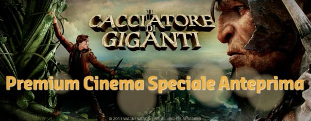Speciale Il cacciatore di giganti su Premium Cinema