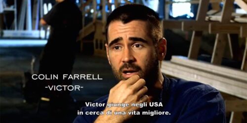 Featurette Colin Farrell – Dead Man Down – Il Sapore Della Vendetta