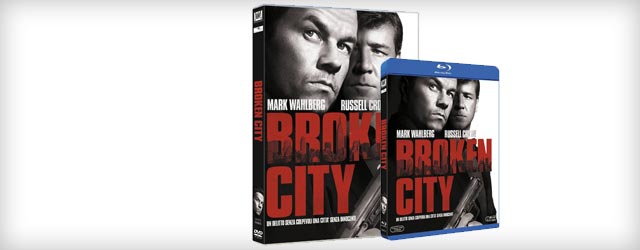 Broken City in DVD e Blu-ray