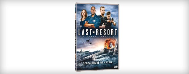 Last Resort: la serie di Shawn Ryan in DVD