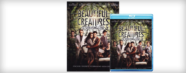 Beautiful Creatures: La sedicesima luna in DVD e Blu-ray