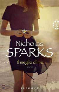 Il meglio di me di Nicholas Sparks