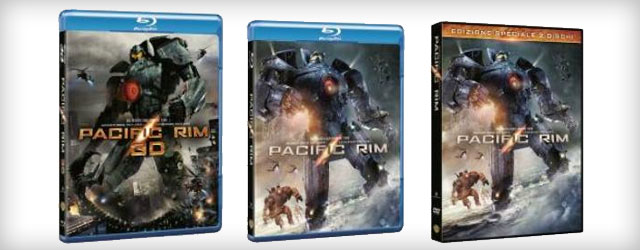 Pacific Rim in DVD, Blu-ray e Blu-ray 3D