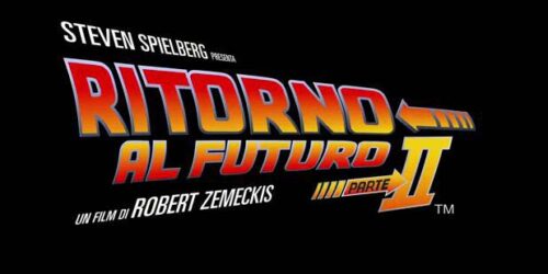 Trailer – Ritorno al Futuro – Parte II