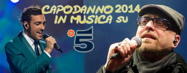 Capodanno 2014 in Musica con Biondi e Mengoni