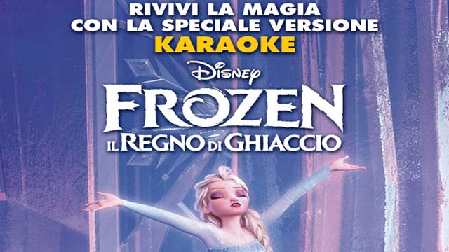 Frozen torna al cinema l'1 e 2 Marzo in Versione Karaoke