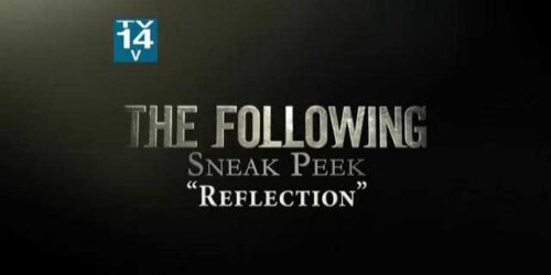 Sneak Peek 2×05 Reflection – The Following