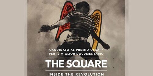 The Square – Inside the Revolution nelle sale UCI Cinemas il 17 Marzo