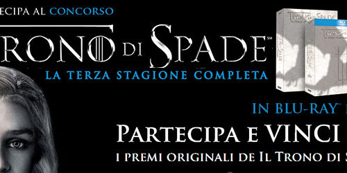 Concorso: Il Trono di Spade – Terza Stagione in Blu-ray e DVD