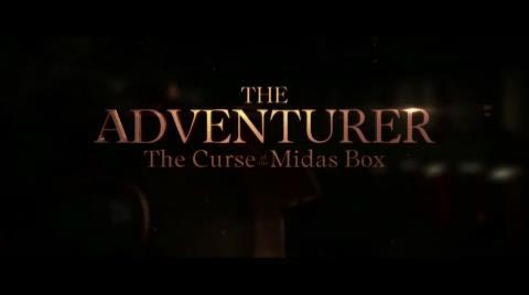 Trailer - The Adventurer: The Curse of the Midas Box