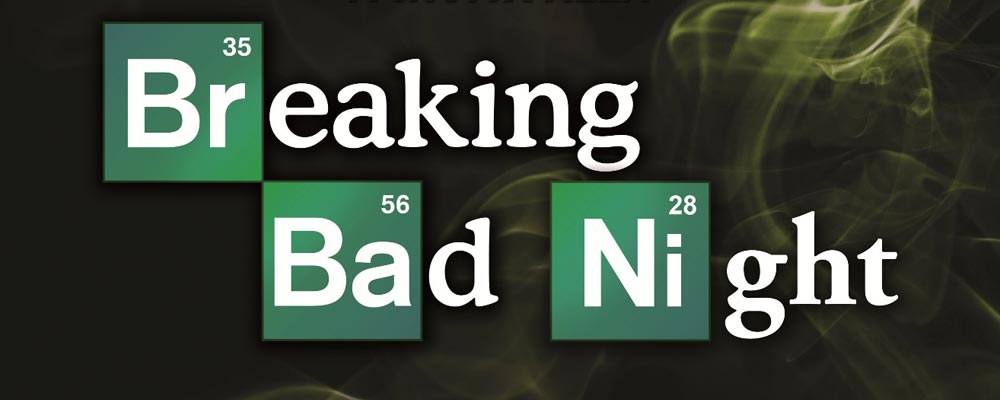 Breaking Bad Night: 4 giugno 2014