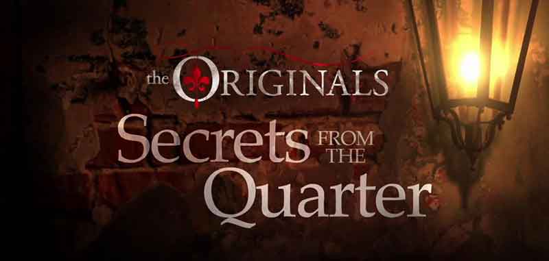 The Originals - Secrets from 1x21: The Battle of New Orleans