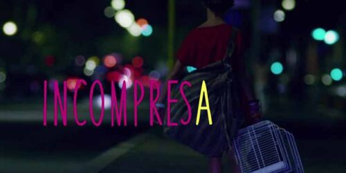 Trailer – Incompresa