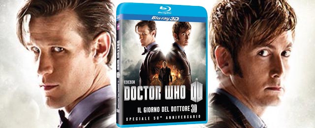 Doctor Who - Il Giorno del dottore in Blu-ray 3D
