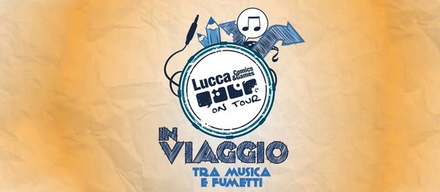Lucca Comics on tour 2014