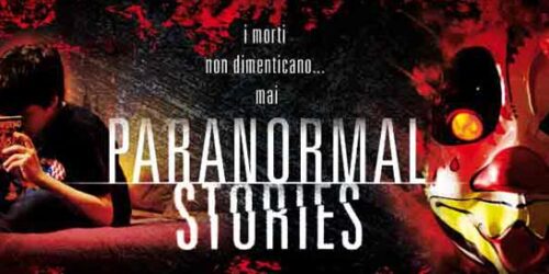 Paranormal Stories al cinema dal 10 luglio