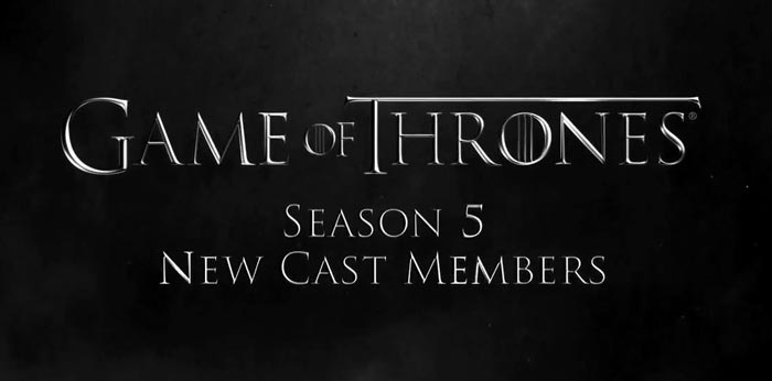 Game of Thrones: Stagione 5 - I nuovi membri del cast