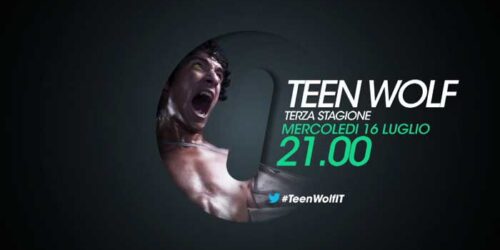 Teen Wolf 3 – I nuovi episodi dal 16 luglio su FOX