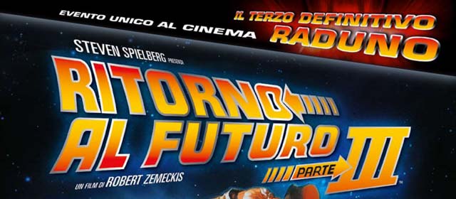 Ritorno al Futuro - Parte III al cinema il 24 settembre 2014