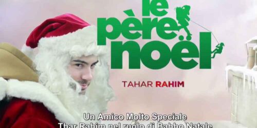 Un amico molto speciale – Tahar Rahim è Babbo Natale