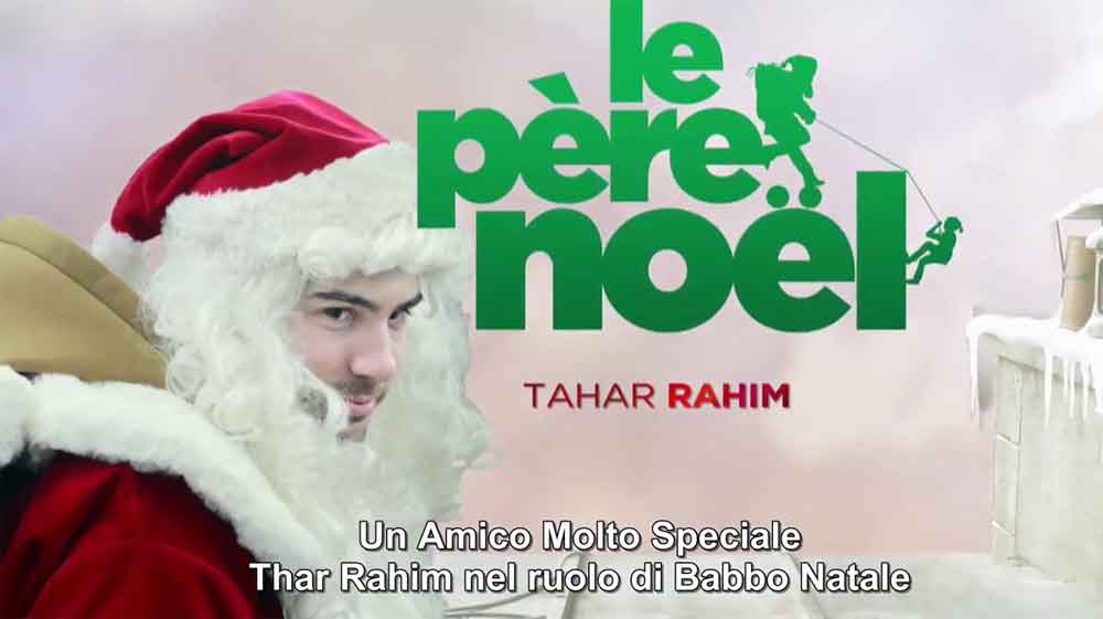 Un amico molto speciale - Tahar Rahim è Babbo Natale