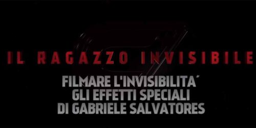 Il ragazzo invisibile – Featurette Gli effetti speciali