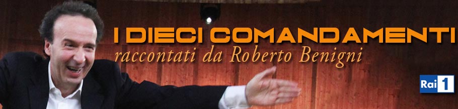 Rai1: Roberto Benigni racconta I Dieci Comandamenti