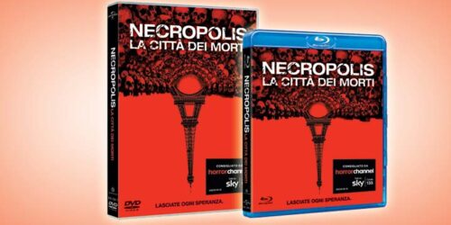 Necropolis – La città dei morti in Blu-ray e DVD