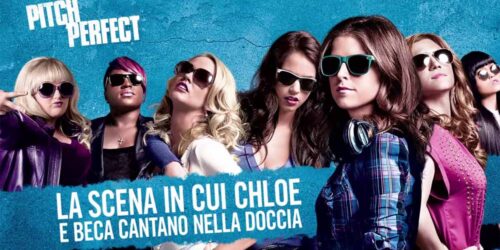 Pitch Perfect – Clip Chloe e Beca cantano nella doccia