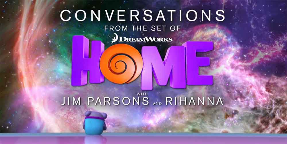 Home - A casa: video intervista a Rihanna e Jim Parsons