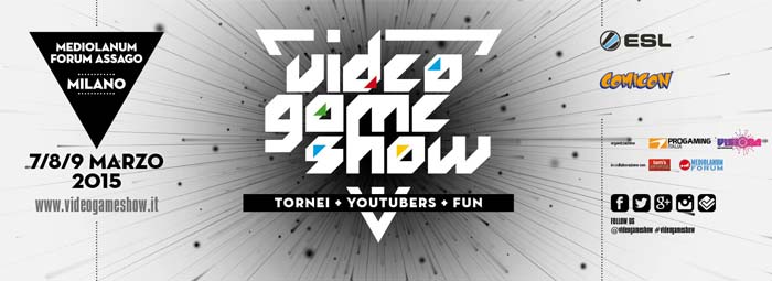 VideoGameShow 2015 a Milano dal 7 al 9 marzo