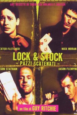 Locandina Lock and Stock – Pazzi scatenati