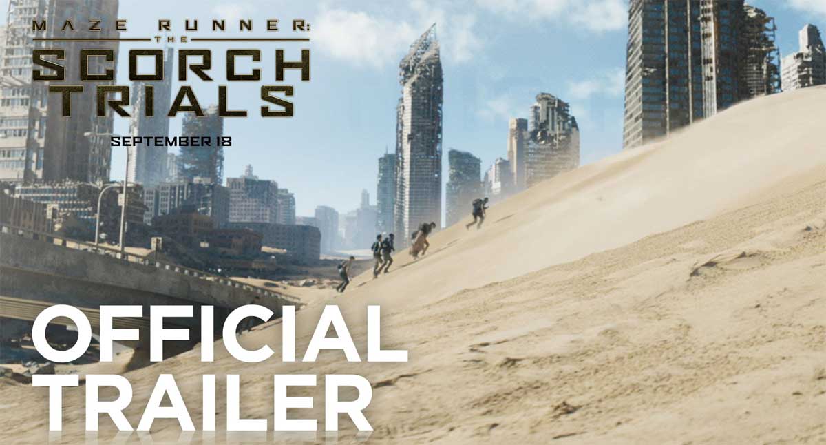 Trailer - Maze Runner: The Scorch Trials