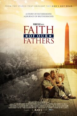 Locandina Faith of Our Fathers